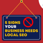 5 Signs Your Houston Business Needs Local SEO: Is Your Business Missing Out?